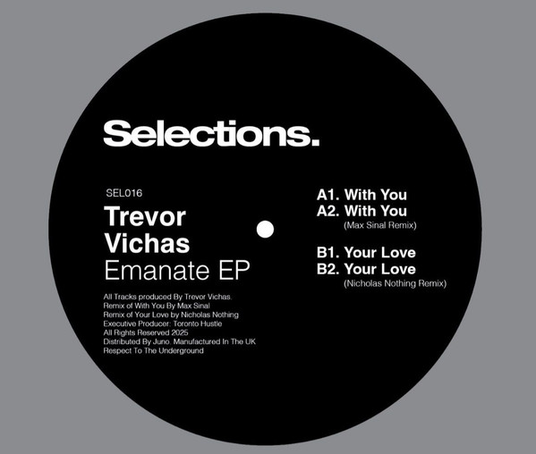 Trevor Vichas - Emanate EP (feat Max Sinal, Nicholas Nothing mixes) : 12inch