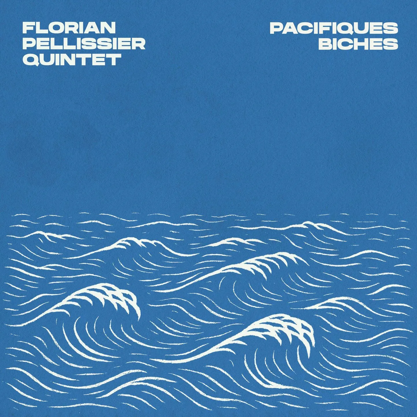 Florian Pellissier Quintet - Pacifiques Biches : LP