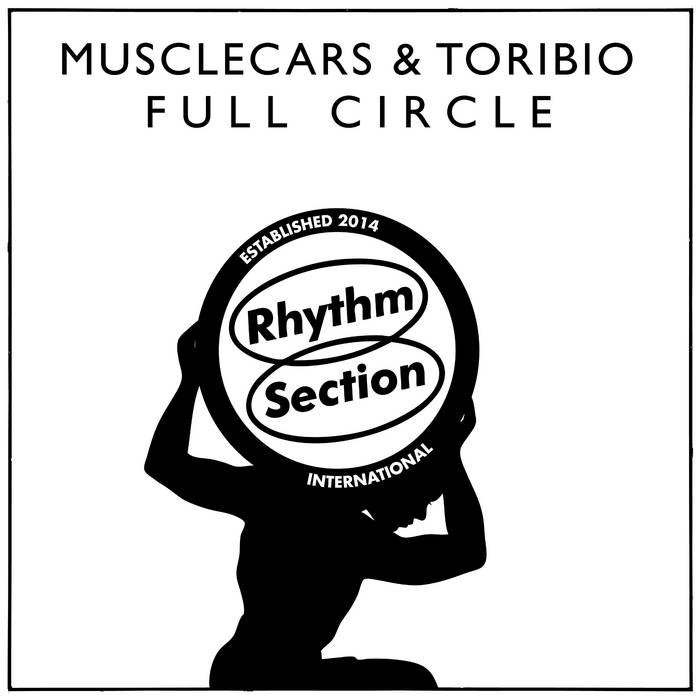 Musclecars & Toribio - Full Circle : 12inch