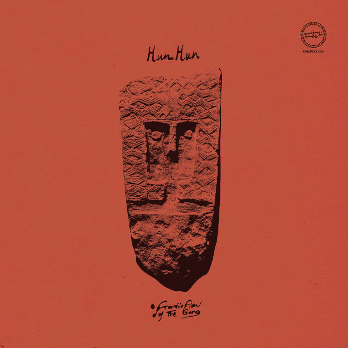 HUN HUN - Frantic Flow Of The Gong : LP