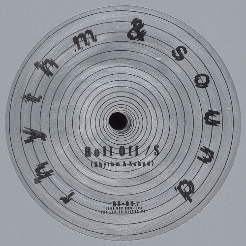 Rhythm & Sound - Roll Off : 12inch
