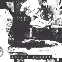 Mala & Magugu - Militant Don (printed sleeve)