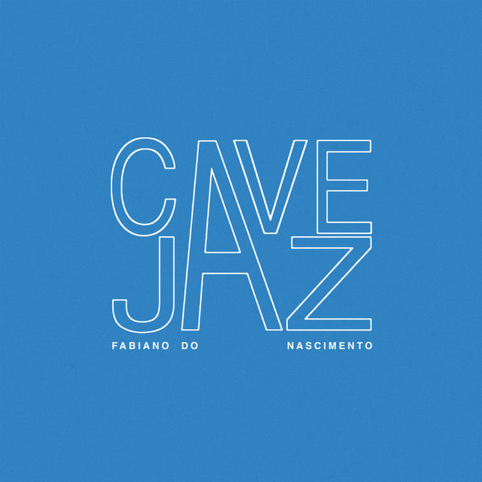 Fabiano do Nascimento - Cavejaz : CD