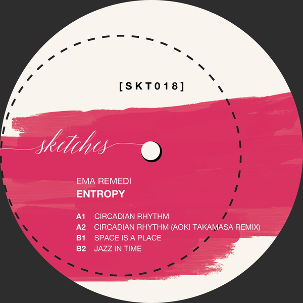 Ema Remedi - Entropy : 12inch