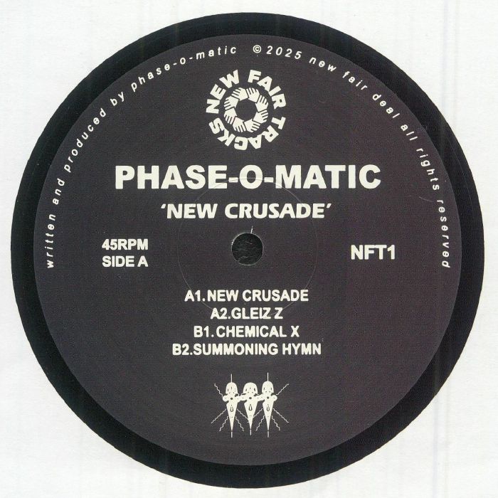 Phase O'Matic - New Crusade : 12inch