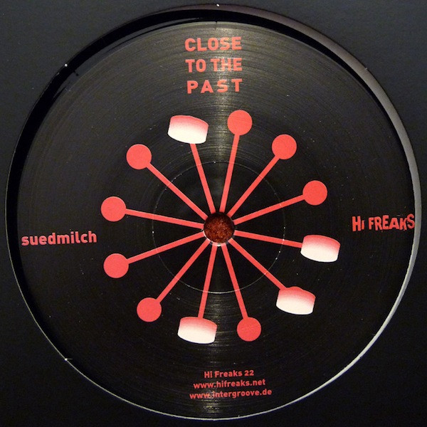 Suedmilch & Tim Toh - Close To The Past : 12inch