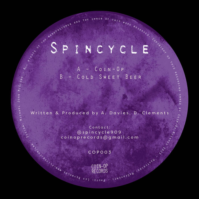 Spincycle - Coin-Op / Cold Sweet Beer : 12inch