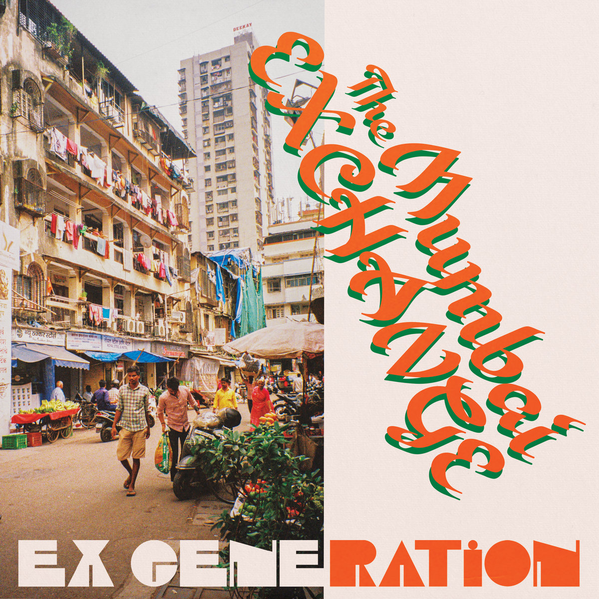 EX GENERATION - The Mumbai Exchange : LP