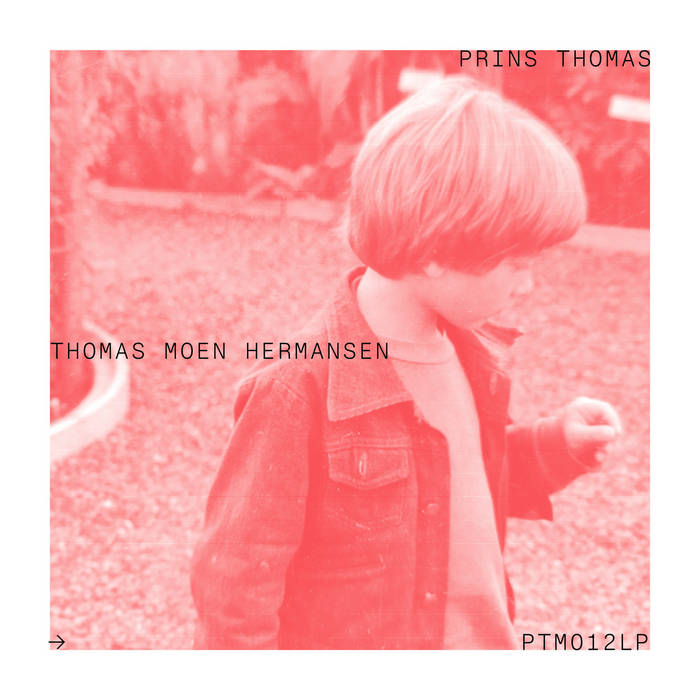 Prins Thomas - Thomas Moen Hermansen : LP+DOWNLOAD CODE