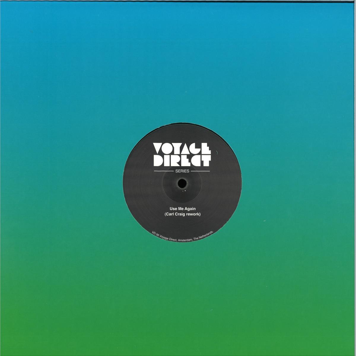 Tom Trago - Use Me Again (And Again) (LTD 2025 RP Edition) (Original Mix and Carl Craig Rework) : 12inch