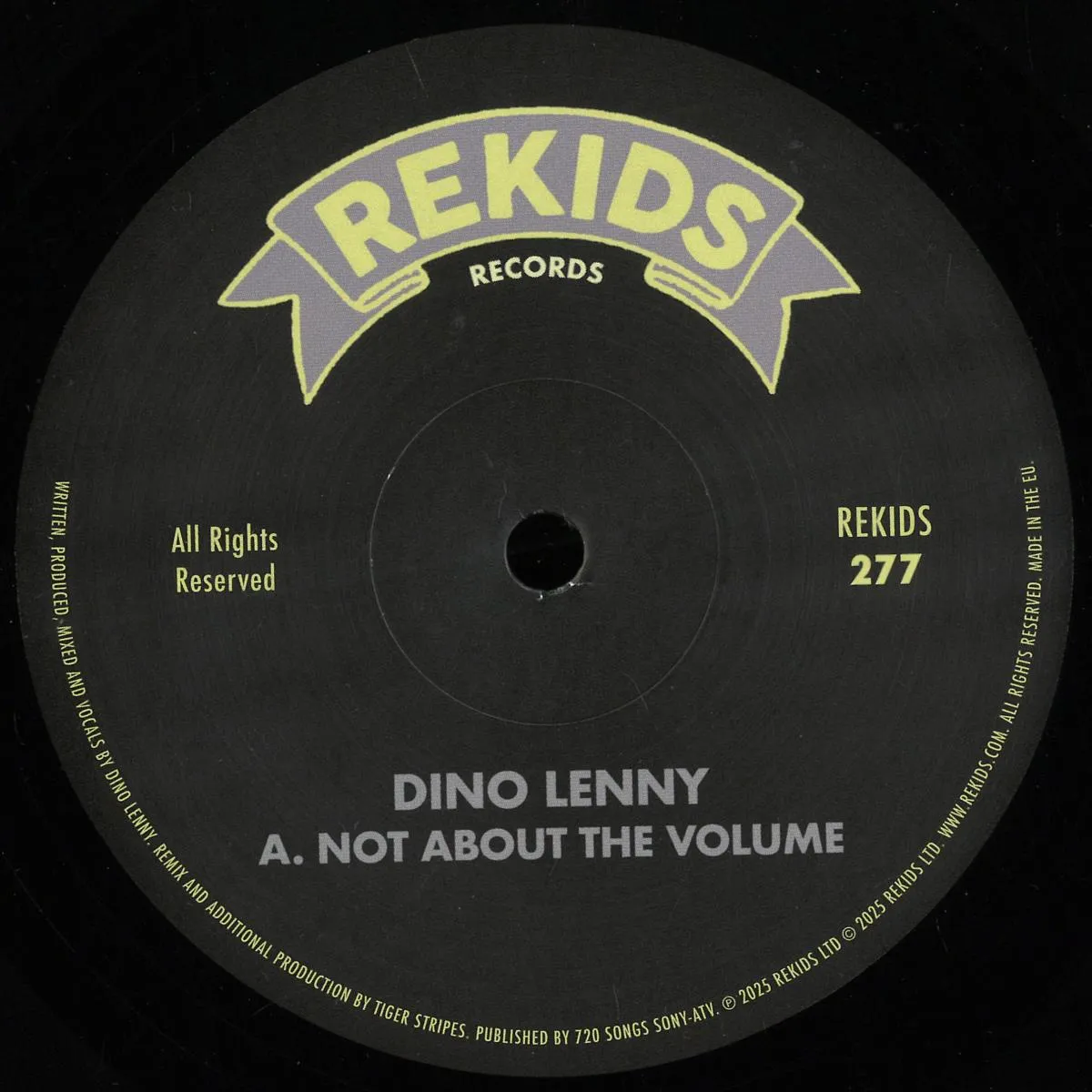 Dino Lenny - Not About The Volume (Incl. Tiger Stripes Remix) : 12inch