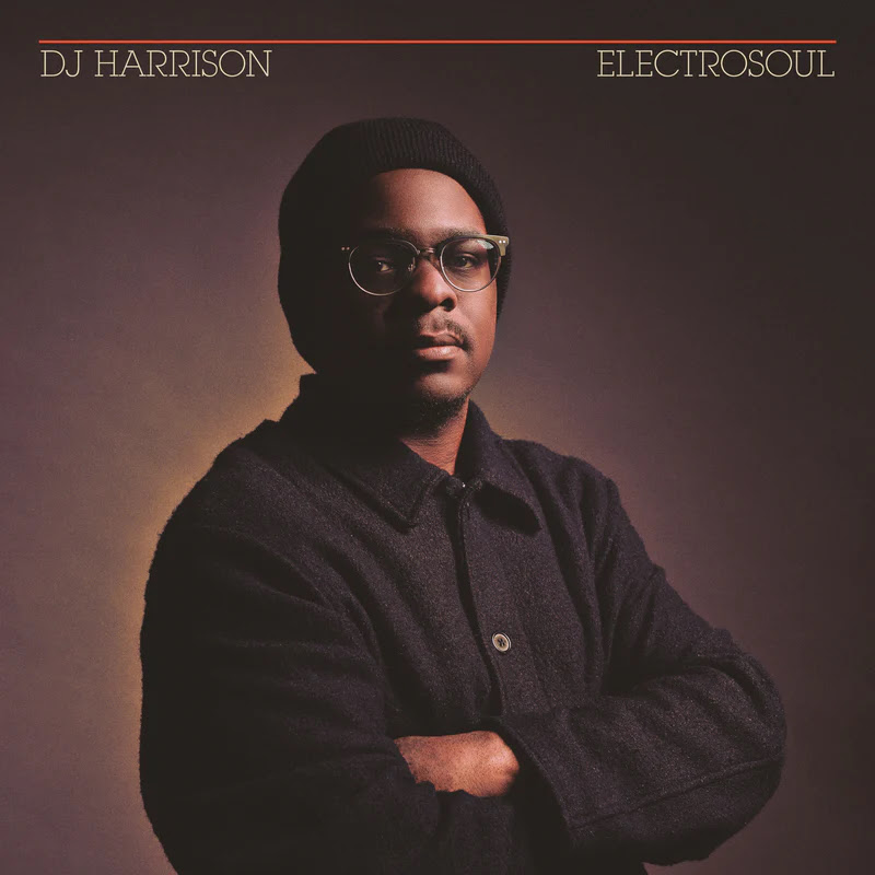 DJ Harrison - ElectroSoul : LP