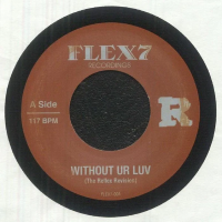 The Reflex - Without Ur Luv/Xpress Urselves
