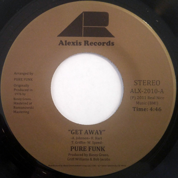 Pure Funk - Get Away / Nothing Left Is Real : 7inch