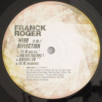 Franck Roger - Mind Reflection Ep Vol 1