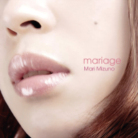 ミズノマリ - mariage