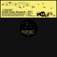 Dream Sonic Research - EP I