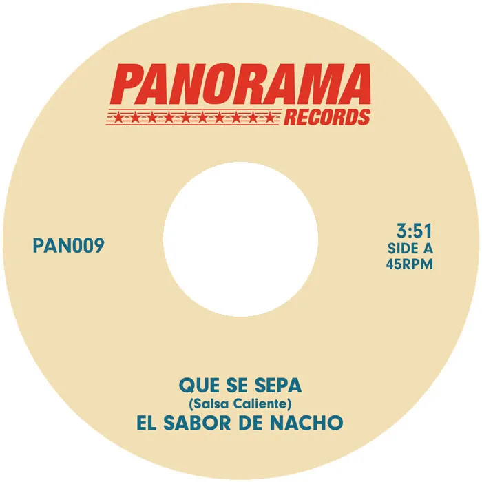 El Sabor De Nacho - Que Se Sepa : 7inch