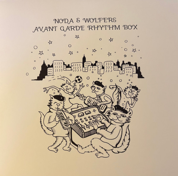 Noda & Wolfers - Avant Garde Rhythm Box : LP
