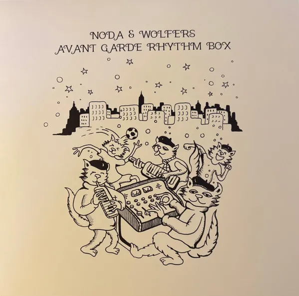 Noda & Wolfers - Avant Garde Rhythm Box : LP