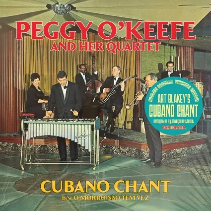 Peggy O' Keefe - Cubano Chant : 7inch