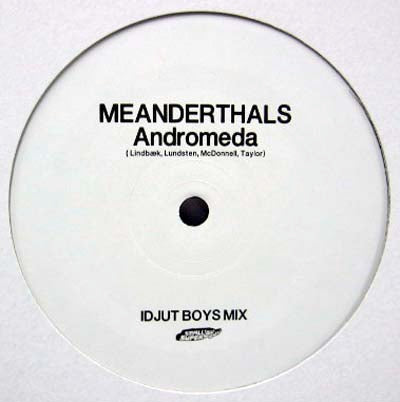 Meanderthals - Andromeda : 12inch