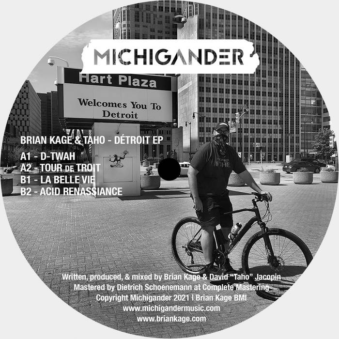 Brian Kage & Taho - Détroit EP : 12inch