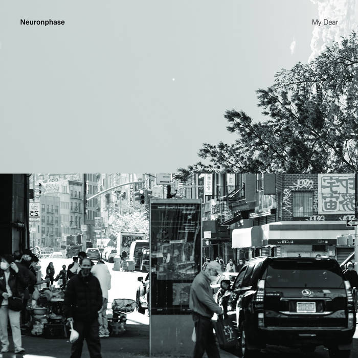 NEURONPHASE - MY DEAR : EULP