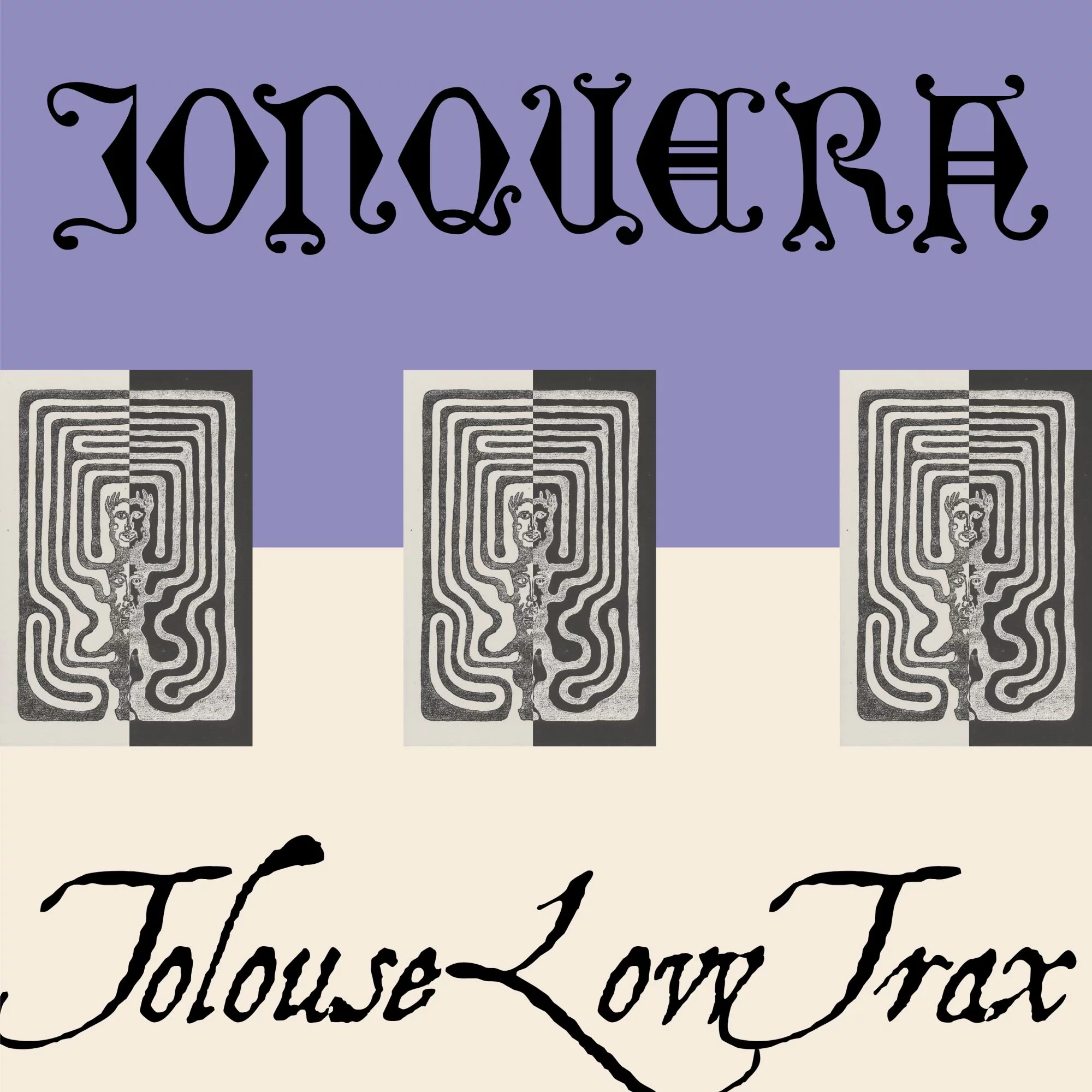 Jonquera x Tolouse Low Trax - Series 33 Part One : 12inch