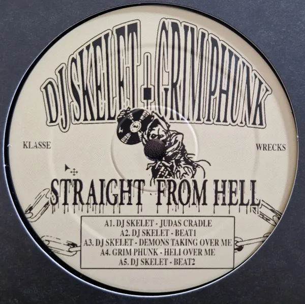 DJ Skelet + Grimphunk - Straight From Hell : 12inch