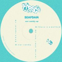 Seafoam - Ear Candy EP