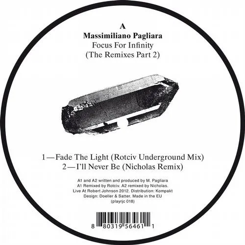 Massimiliano Pagliara - Focus For Infinity - The Remixes Pt. 2 : 12inch