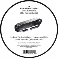 Massimiliano Pagliara - Focus For Infinity - The Remixes Pt. 2