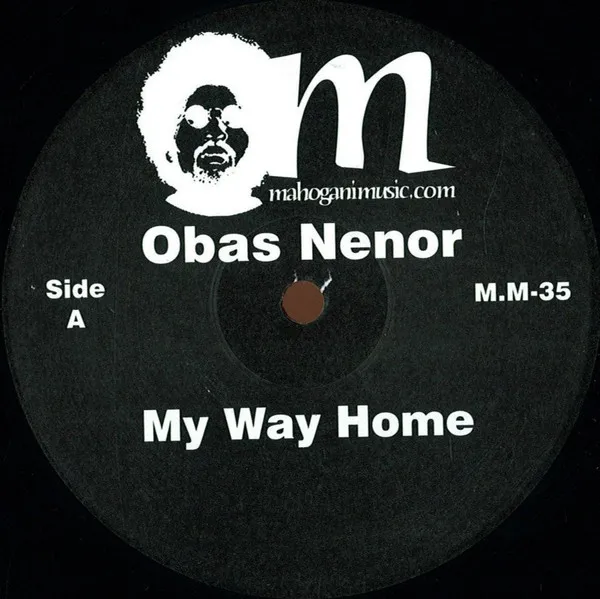 Obas Nenor - My Way Home : 12inch