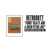 Retrogott - Funky Beats And A Green Petrol Bus