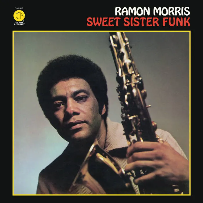 Ramon Morris - Sweet Sister Funk : LP