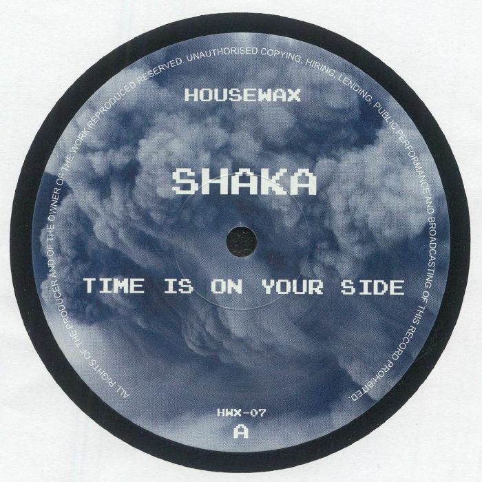 Shaka - Time Is On Your Side : 12inch