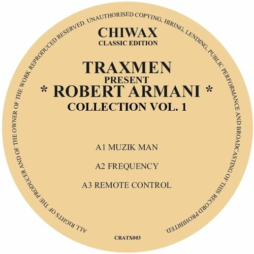 Traxmen peresent Robert Armani - Collection Vol. 1 : 12inch