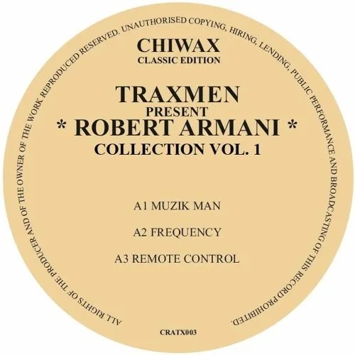 Traxmen peresent Robert Armani - Collection Vol. 1 : 12inch