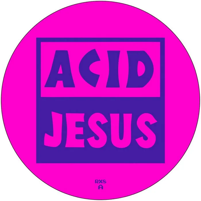 Acid Jesus - Radium : 12inch