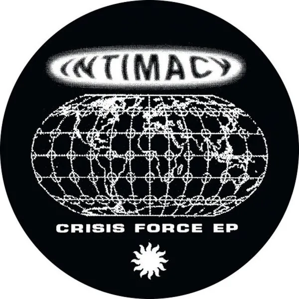 Intimacy - Crisis Force EP : 12inch