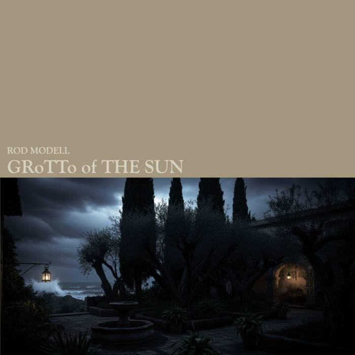 Rod Modell - Grotto In The Sun : LP