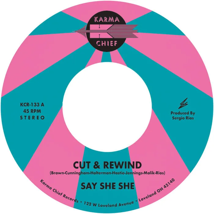 Say She She - Cut & Rewind / Disco Life : 7inch