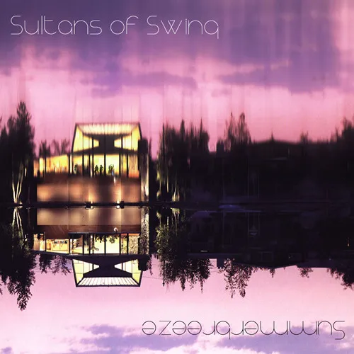 SULTANS OF SWING - Summerbreeze : 12inch