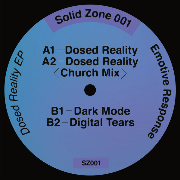 Emotive Response - Dosed Reality EP : 12inch