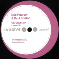Rob Pearson & Paul Donton - Who’s The Boss EP (Incl. Jay Tripwire Remix)
