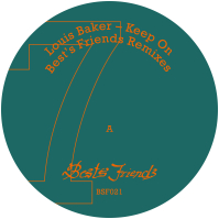 Louis Baker - "Keep On" Best's Friends Remixes (Delfonic, Larse, Philippa, GUSH Coll)