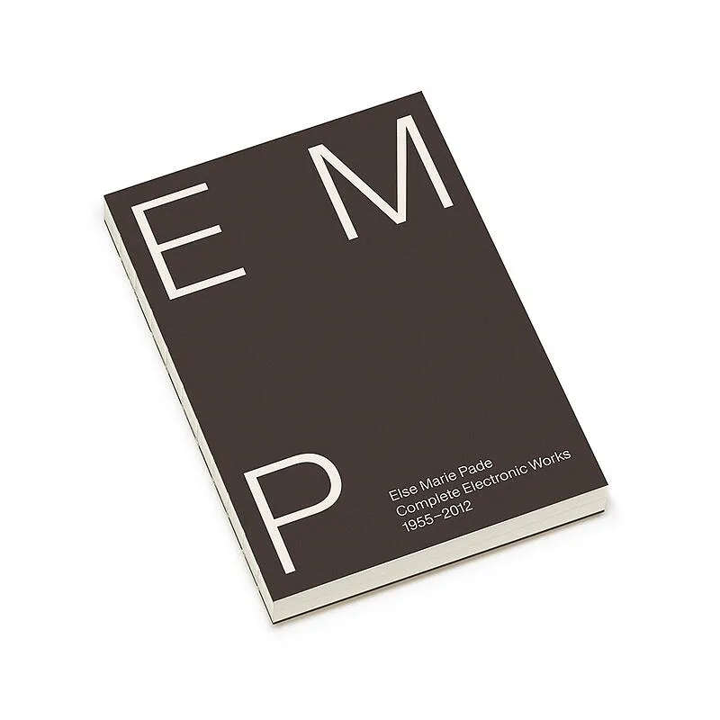 Else Marie Pade - Complete Electronic Works 1955-2012 : Book+CD+Complete Digital Discography