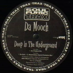 DA MOOCH - Deep In The Underground : 12inch