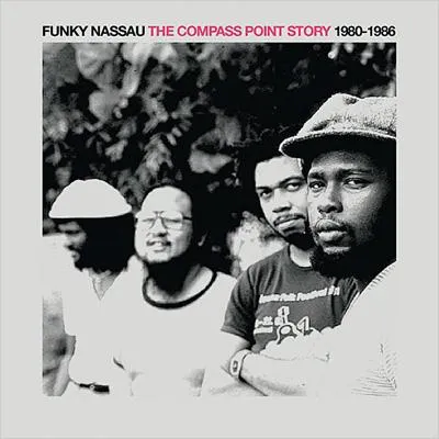 Various - Funky Nassau - The Compass Point : CD